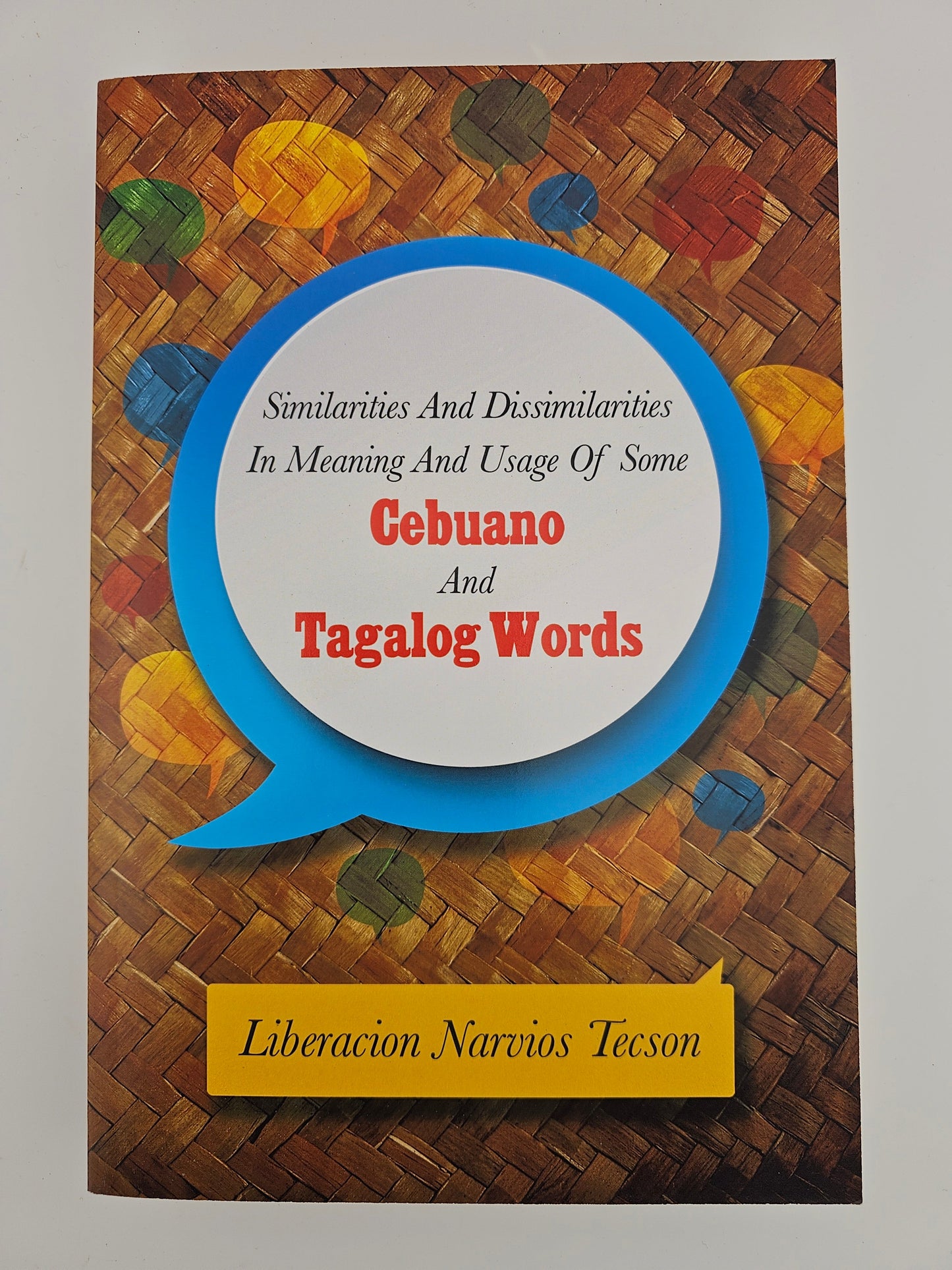 Cebuano and Tagalog Words by Liberacion Narvios Tecson